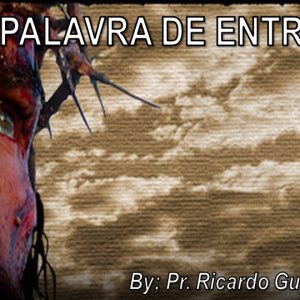 Uma Palavra de Entrega!