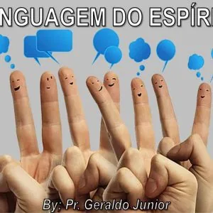 A Linguagem do Espírito da Fé!
