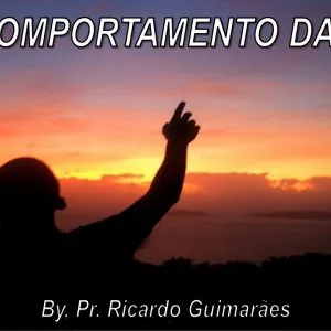 O Comportamento da Fé!