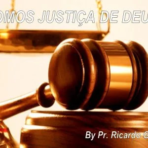 Somos Justiça de Deus!