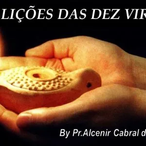 Lições das 10 Virgens!