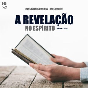 A Revelação no Espírito!