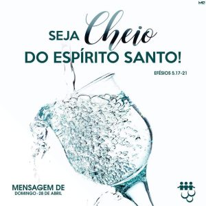 Seja Cheio do Espírito Santo!