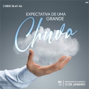Expectativa de uma Grande Chuva!