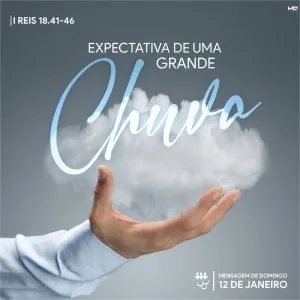 Expectativa de uma Grande Chuva!