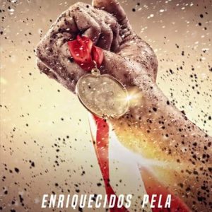 Enriquecidos pela Guerra!