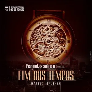 Perguntas Sobre o Fim dos Tempos! - Parte 3