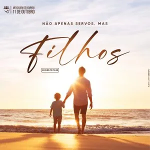 Não Apenas Servos Mas Filhos
