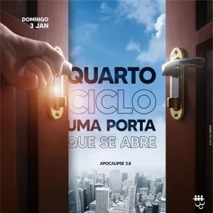 Quarto Ciclo uma Porta que se Abre