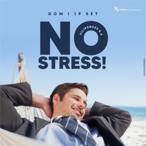 No Stress!
