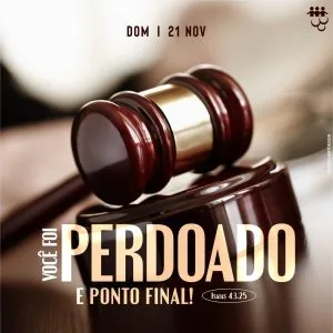 Você Foi Perdoado e Ponto Final!