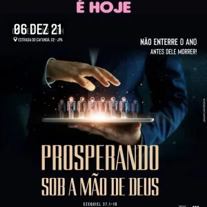 Prosperando Sob a Mão de Deus!