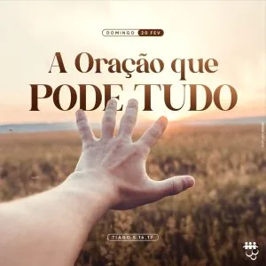 A Oração Que Pode Tudo!