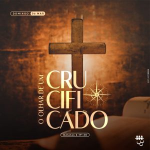 O Olhar de Um Crucificado!