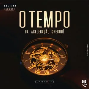 O Tempo da Aceleração Chegou!