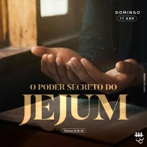 O Poder Secreto do Jejum!