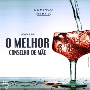 O Melhor Conselho de Mãe!