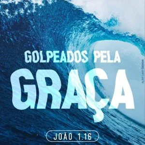 Golpeados Pela Graça!