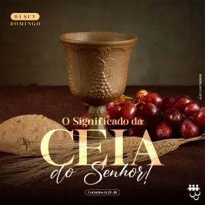 O Significado da Ceia do Senhor