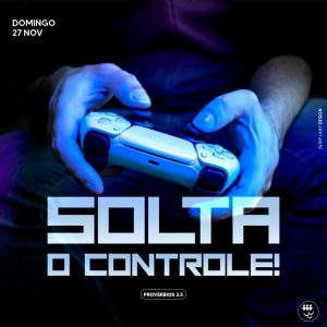 Solta o Controle!