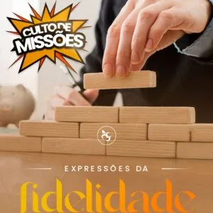 Expressões da Fidelidade!