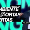 O Ambiente das Portas Abertas