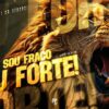 Quando sou fraco, sou forte! 