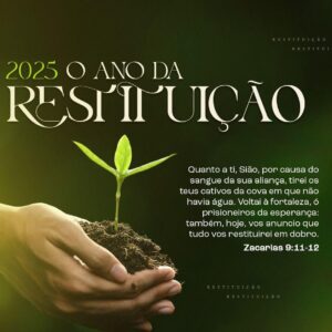 Restituídos pelo Senhor! - Mensagem para o Culto da Virada