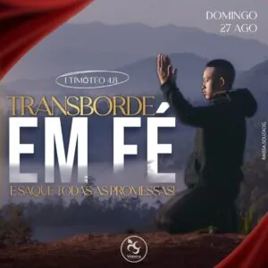 Transborde em Fé e Saque Todas as Promessas!