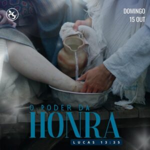 O Poder da Honra!