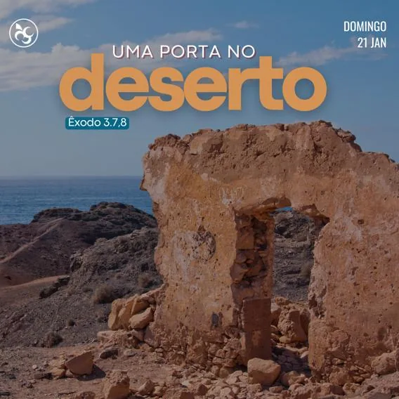 Uma Porta no Deserto! 1 Uma Porta no Deserto!
