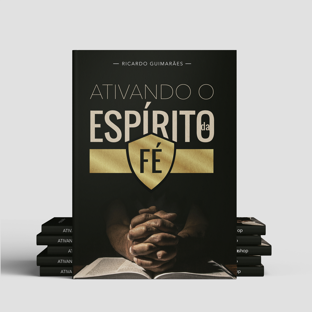 Ativando o espírito da fé - Pr. Ricardo Guimarães 3 Ativando o espírito da fé - Pr. Ricardo Guimarães - Imagem 3