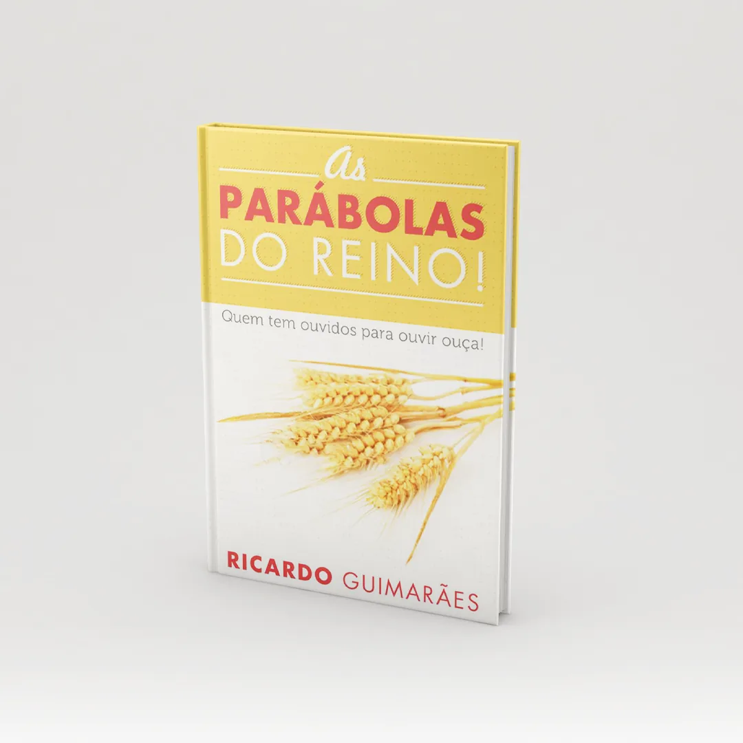 As parábolas do Reino - Pr. Ricardo Guimarães 1 As parábolas do Reino - Pr. Ricardo Guimarães