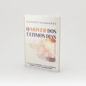 O mover dos últimos dias - Pr Ricardo Guimarães