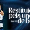 Restituídos pela unção de Boaz