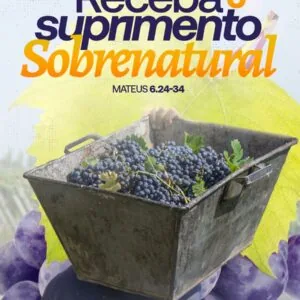 Receba o Suprimento Sobrenatural!