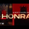 A restituição pela honra!
