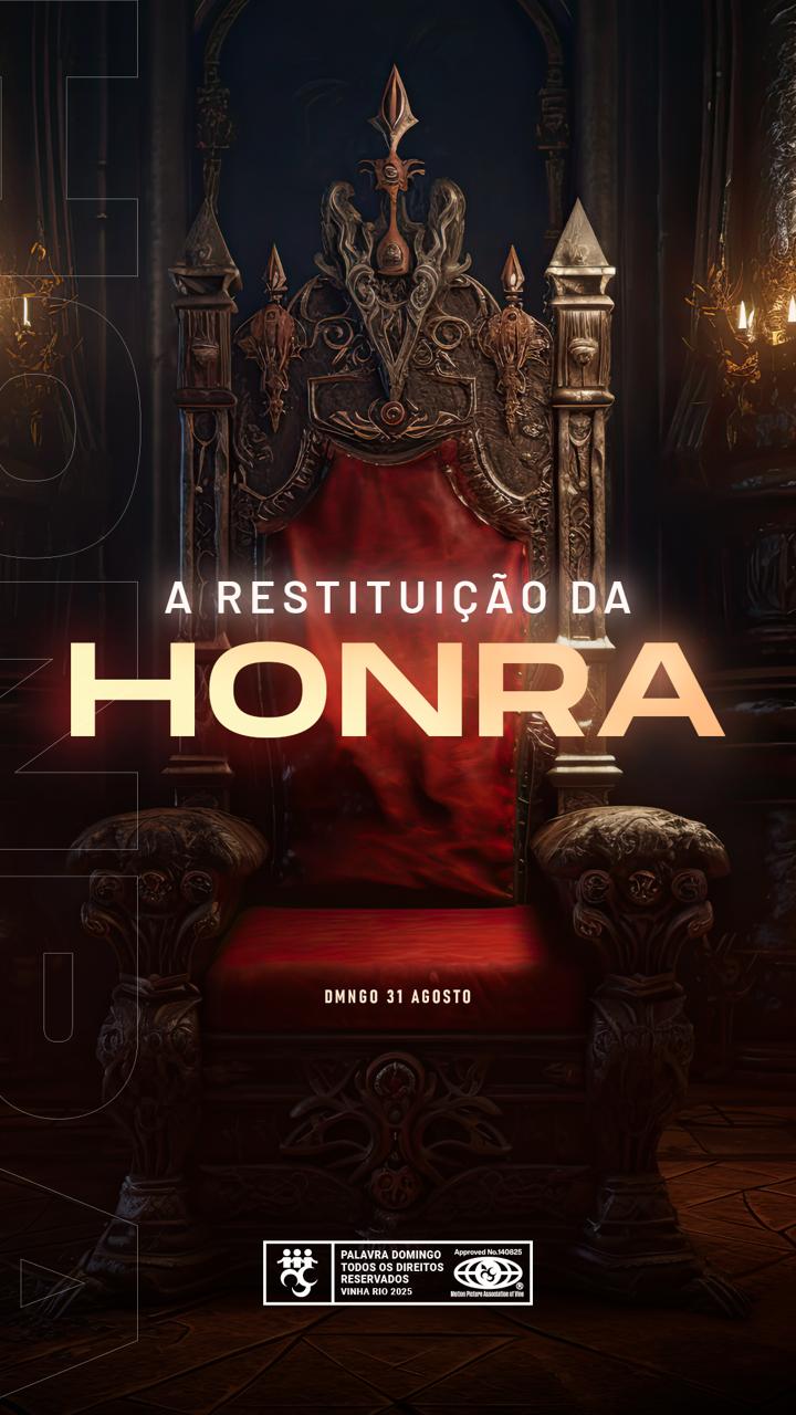 Restituídos pela Honra! 1 Restituídos pela Honra!