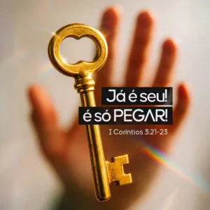 Já é seu, é só pegar!