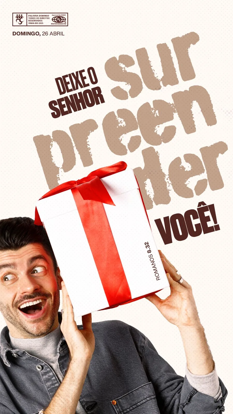 Deixa o Senhor surpreender você!