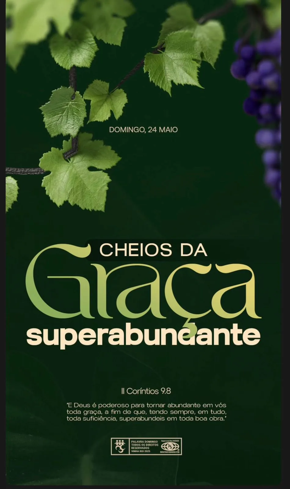 Cheios da Graça Superabundante!