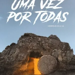 Amigos da Palavra 3 Justificados uma vez por Todas!