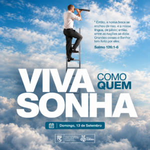 Viva como quem Sonha!